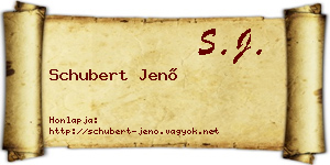 Schubert Jenő névjegykártya
